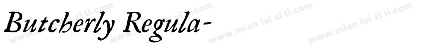 Butcherly Regula字体转换